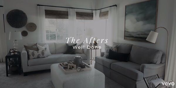 The Afters - 'Well Done' (Official Video)