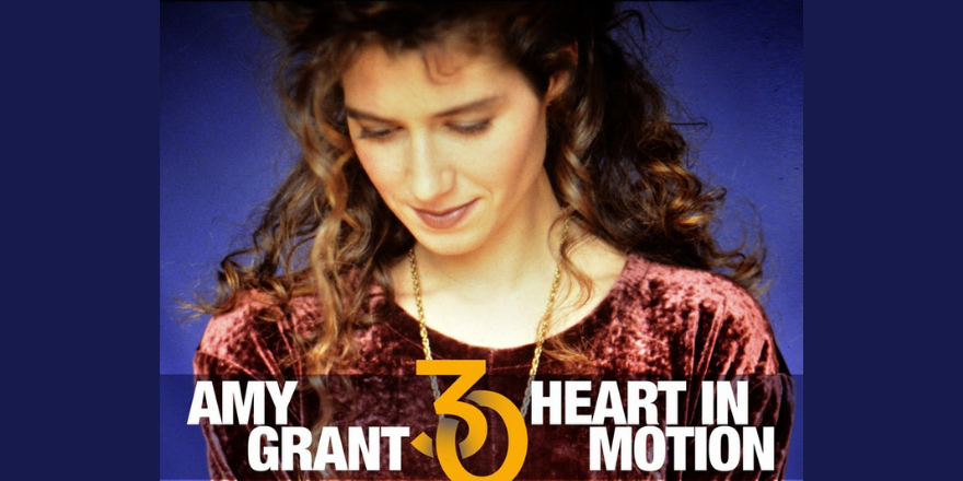 amy grants heart in motion
