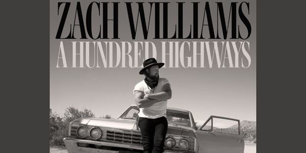 Zach Williams Releases 'A Hundred Highways'