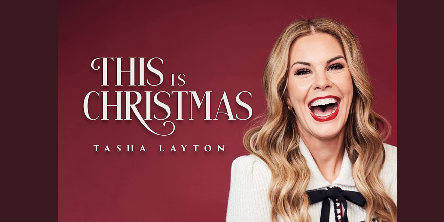 Tasha Layton to Release Holiday Project This Is Christmas Nov 11