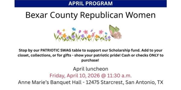 Bexar County Republican Women April Luncheon
