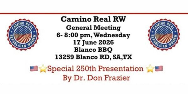 Camino Real Republican Women June Meeting