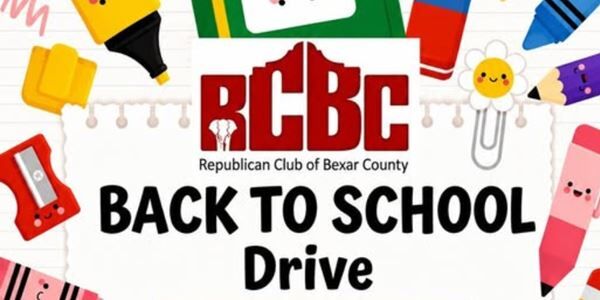 Republican Club of Bexar County Back To School Drive