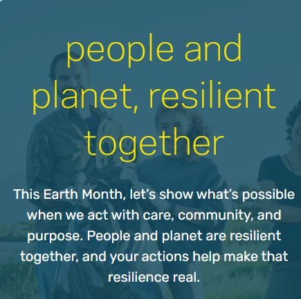 Earth Month EcoChallenge – People & Planet, Resilient Together