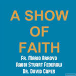 A Show of Faith