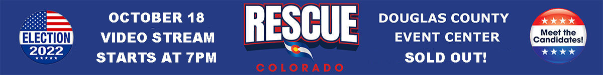 RESCUE COLORADO - STREAMING LIVE FROM DOUGLAS COUNTY EVENTS CENTER