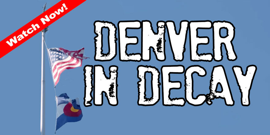 Watch Denver In Decay Now