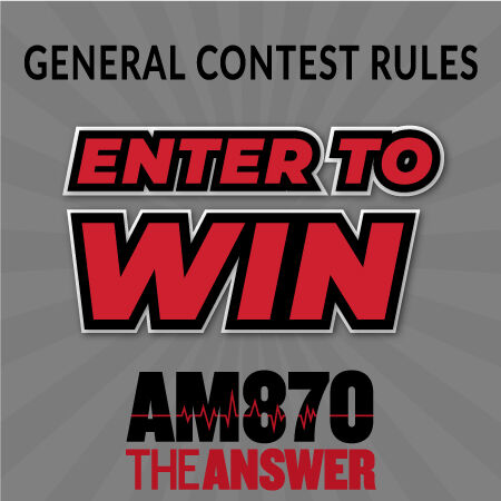 AM870 The Answer General Contest Rules | AM 870 The ANSWER - Los ...