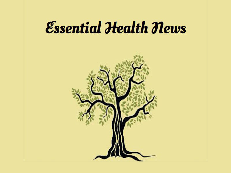 Essential Health News