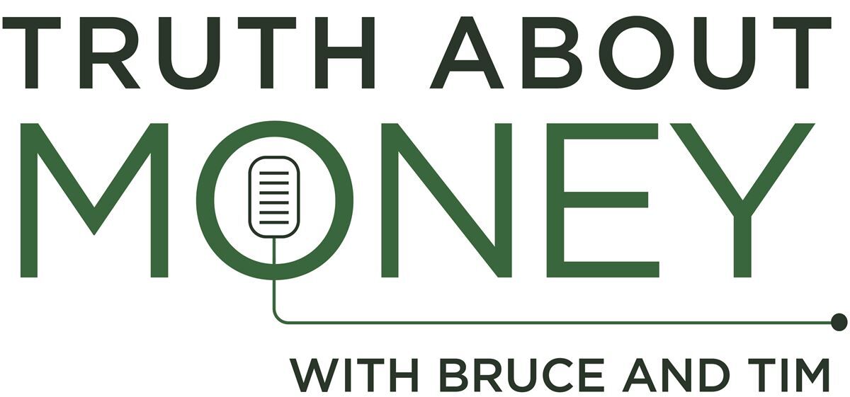 Truth About Money with Bruce & Tim | AM 870 The ANSWER - Los Angeles, CA