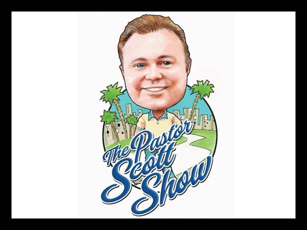 The Best of The Pastor Scott Show