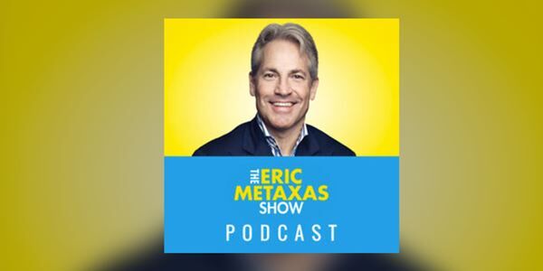 The Eric Metaxas Show Premium Podcast
