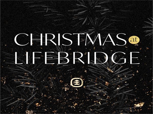 LifeBridge Christmas Special