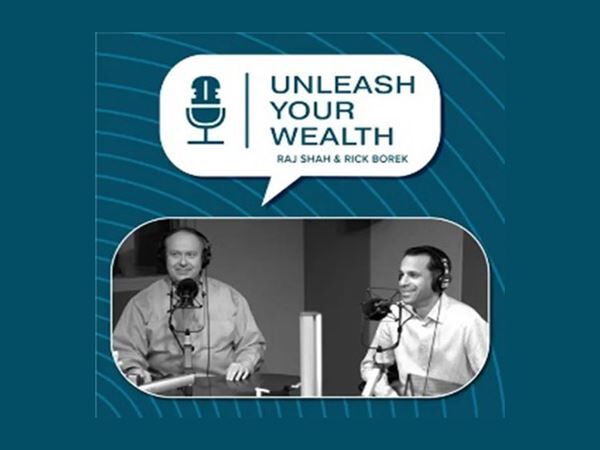 Unleash Your Wealth with Raj Shah & Rick Borek