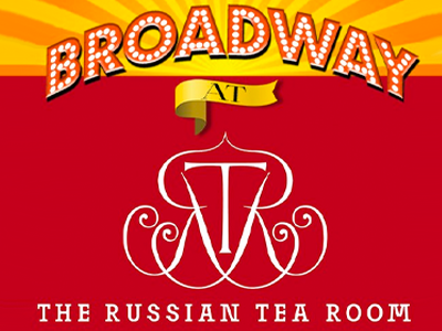 Broadway at The Russian Tea Room