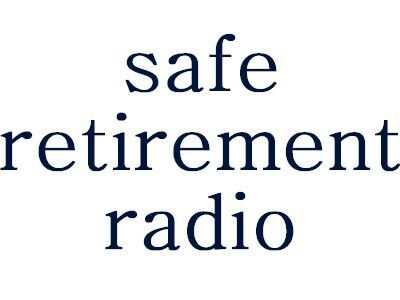 Safe Retirement Radio