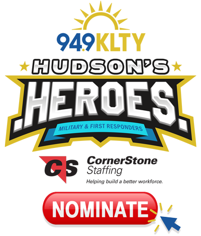 94.9 KLTY HUDSON'S HEROES