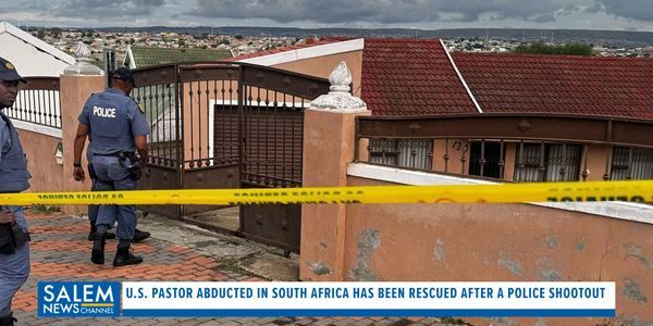 U.S. Pastor Abducted In South Africa Rescued After A Police Shootout