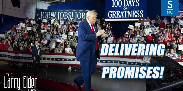 Trump is Delivering on Promises