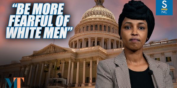 "Be More Fearful of White Men"