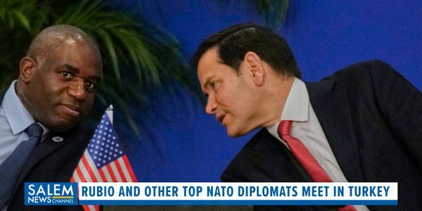 Rubio In Turkey For NATO Foreign Ministers Meeting