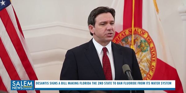 DeSantis Signs Bill Banning Fluoride From Florida's Water System