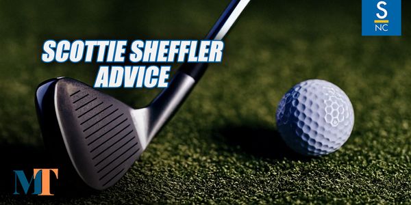 Scottie Scheffler's Worthwhile Advice