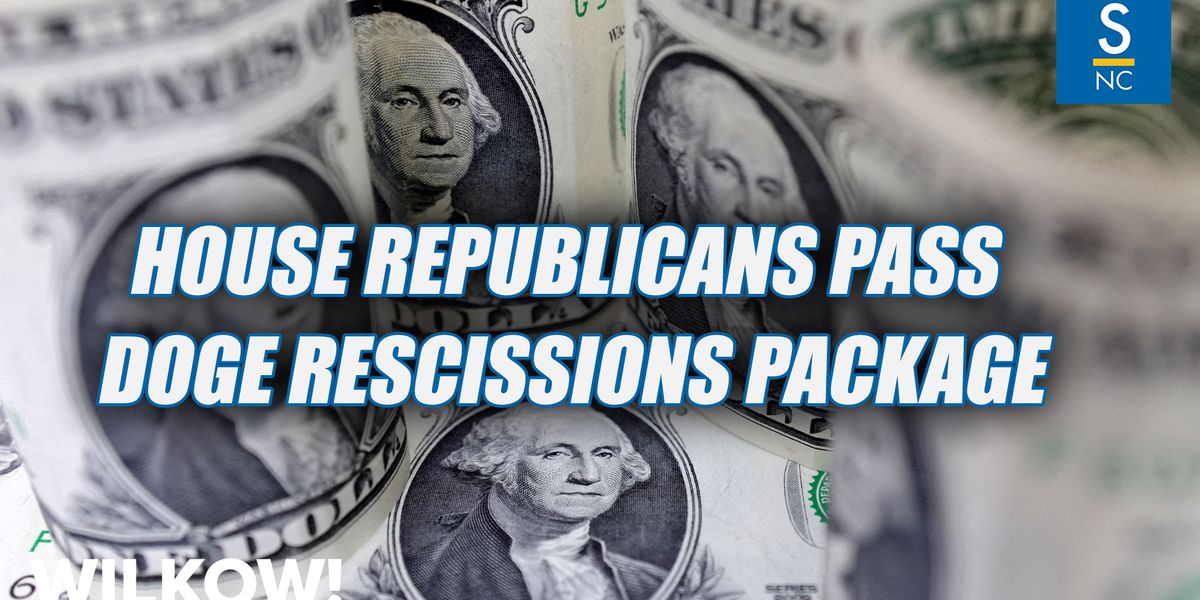 House Republicans pass DOGE rescissions package