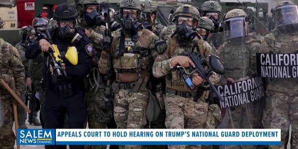 Appeals Court To Hold Hearing On Trump’s National Guard Deployment