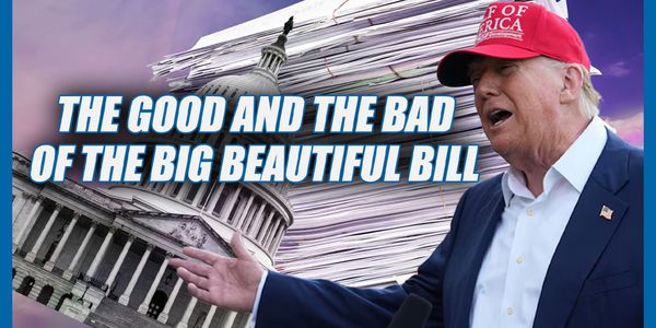 Everything we need to know about the Big Beautiful Bill