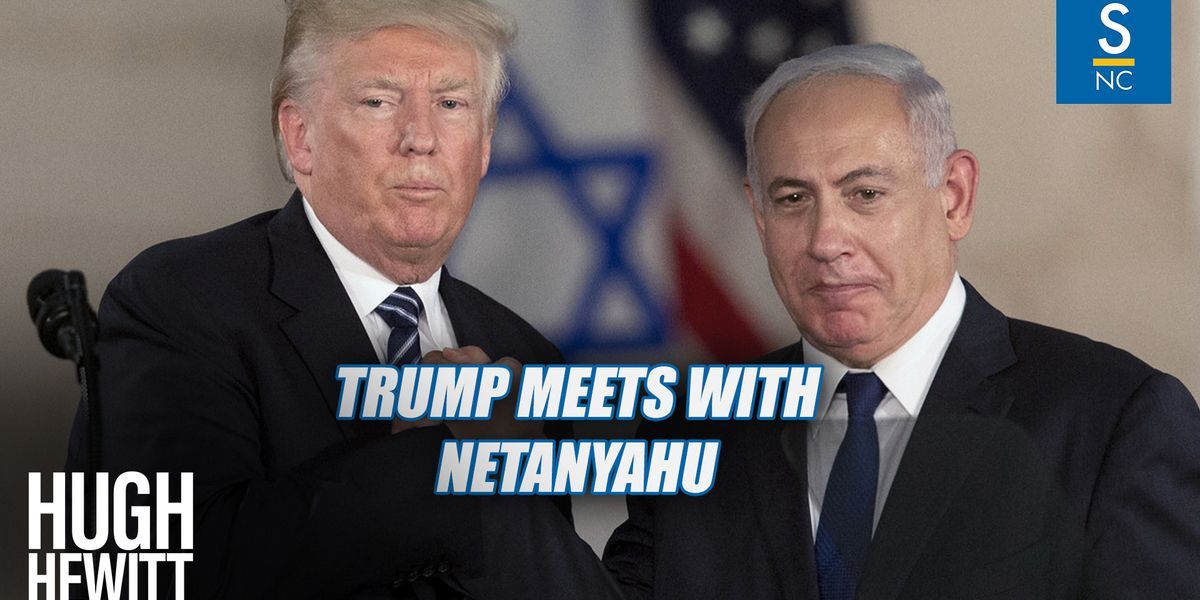 Trump meets with Netanyahu