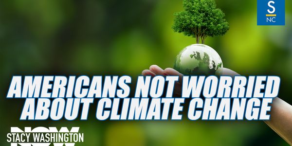 Polls Show Americans Are Not Worried About Climate Change