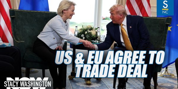The EU And US Have Agreed on a Trade Deal