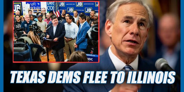 Texas Democrats FLEE To Illinois
