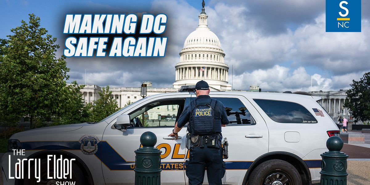 Trump is making DC safe!