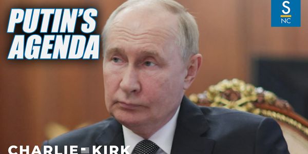 Charlie Kirk: What is Putin thinking?