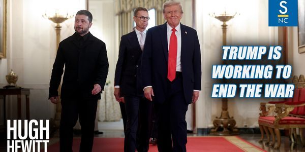 Trump is Working to End the Ukraine War