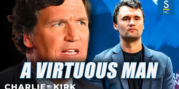Tucker Carlson: Charlie Kirk was a man of virtue