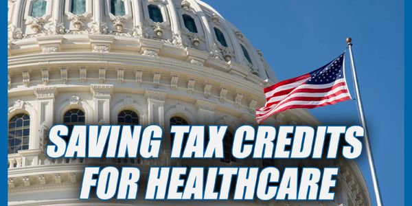 The Importance Of Saving Healthcare Tax Credits