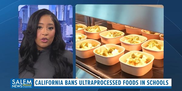 California Becomes First State to Phase Out Ultraprocessed Foods in Schools