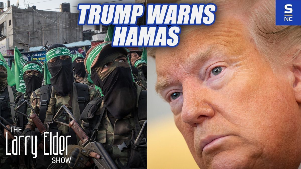 President Trump issues another warning to Hamas