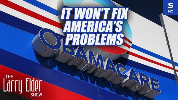 Obamacare Won't Fix America's Problems