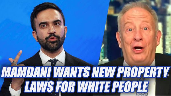Mamdani Wants Different Property Laws For White People
