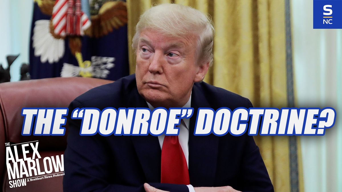 What is the "Donroe" Doctrine?
