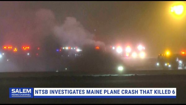 NTSB Arrives To Investigate Maine Plane Crash That Killed 6