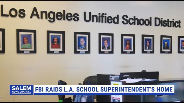 FBI Searches Los Angeles School District Headquarters & Superintendent’s Home