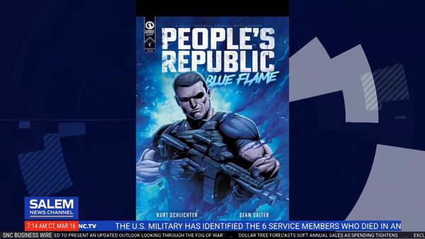 NEW Graphic Novel: PEOPLE'S REPUBLIC: BLUE FLAME With Kurt Schlichter