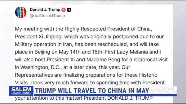 Trump Rescheduled China Trip May 14-15