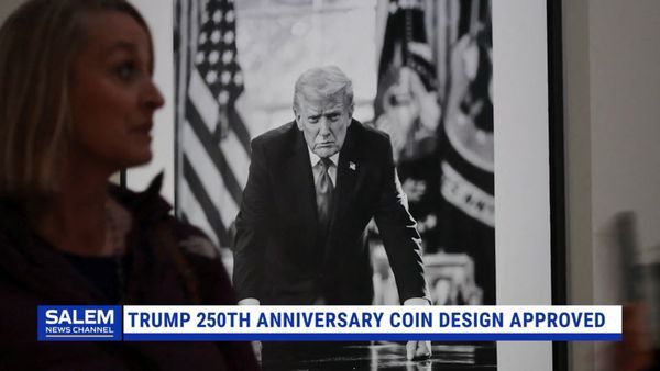 Trump Commemorative Coin Design Approved For 250th Anniversary