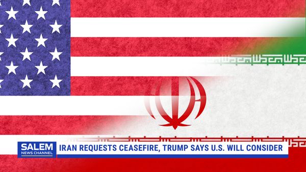 Iran Requests Ceasefire, Trump Says U.S. Will Consider